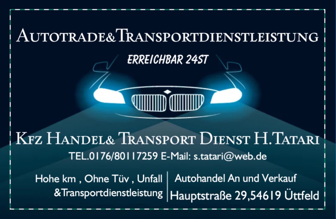 Kfz handel Tatari /Transporte Tatari, Hauptstraße 29 in Üttfeld