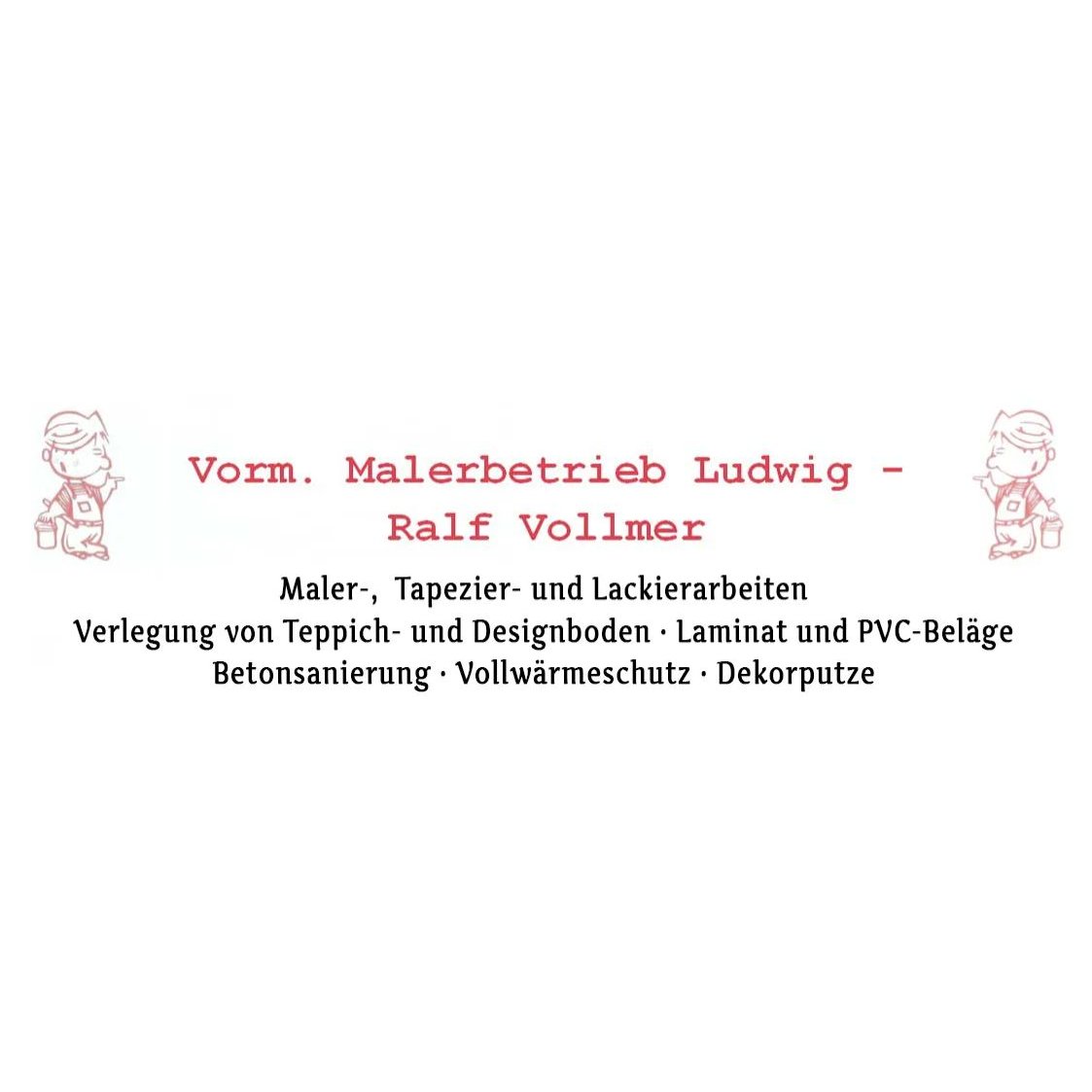 Malerbetrieb Ralf Vollmer vorm. Ludwig  
