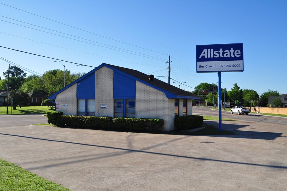 Roy Cruz Jr.: Allstate Insurance Mesquite (972)216-5000