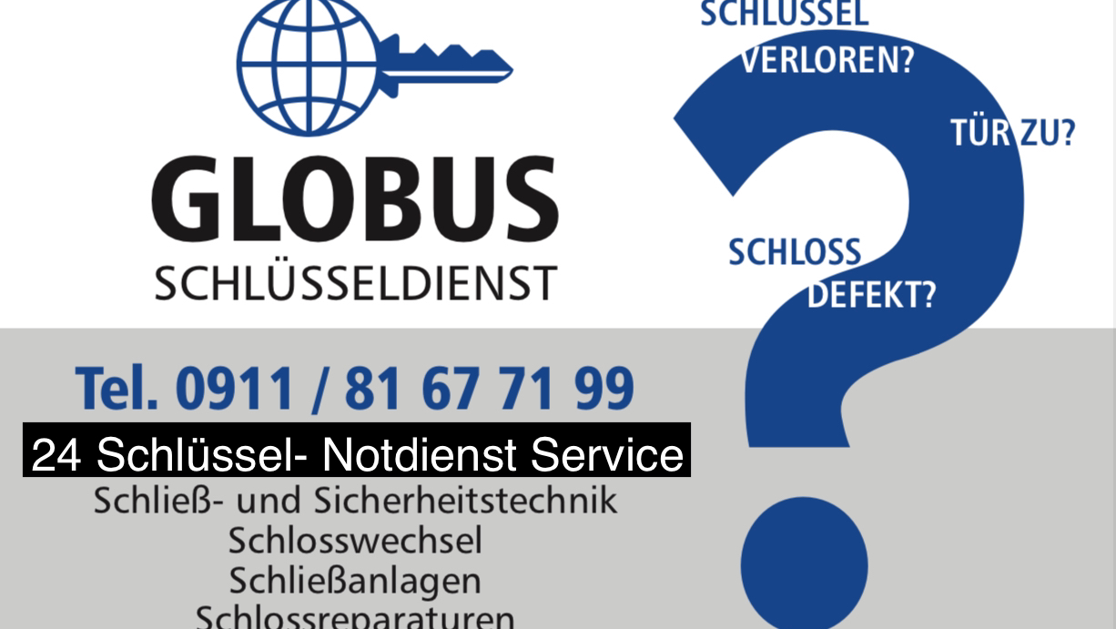 Globus Schlüsseldienst Schließ- und Sicherheitstechnik, Bärenschanzstraße 1 in Nürnberg