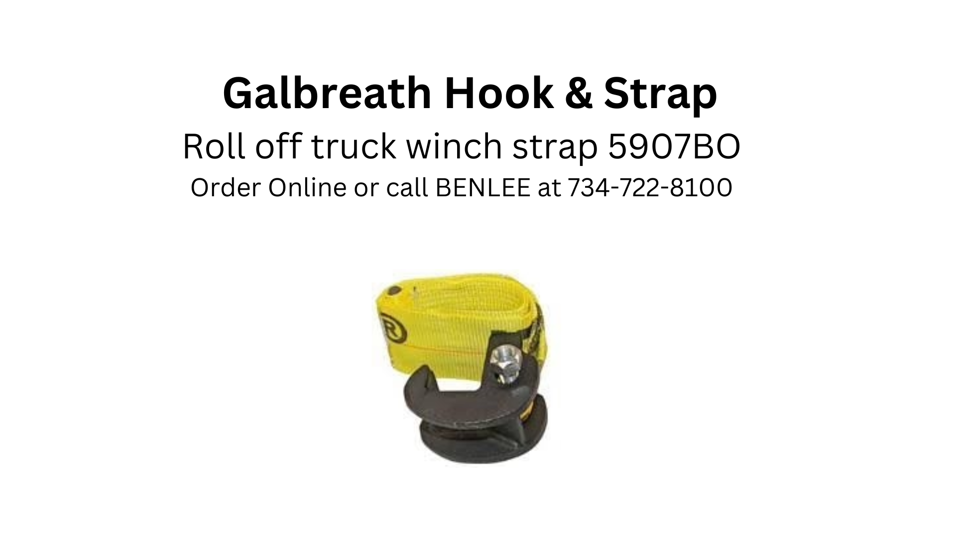 Galbreath 5907BO Strap and hook for roll-off trucks
