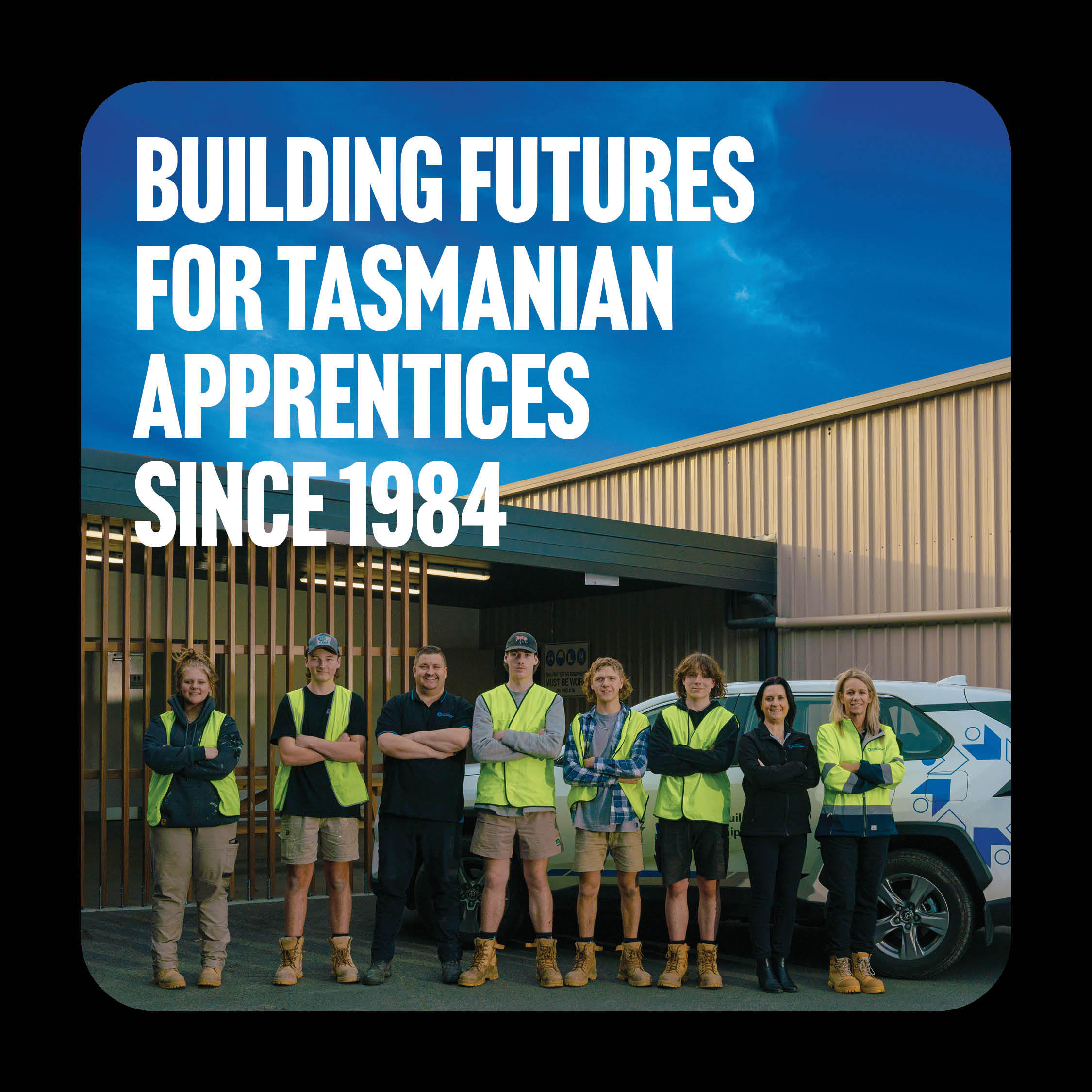 Images Tasmanian Building Group Apprenticeship Scheme