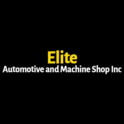 Elite Automotive And Machine Shop Inc