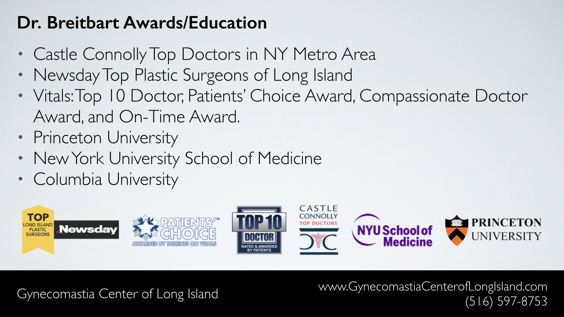 Gynecomastia Center of Long Island (Manhasset NY) - Awards and Education