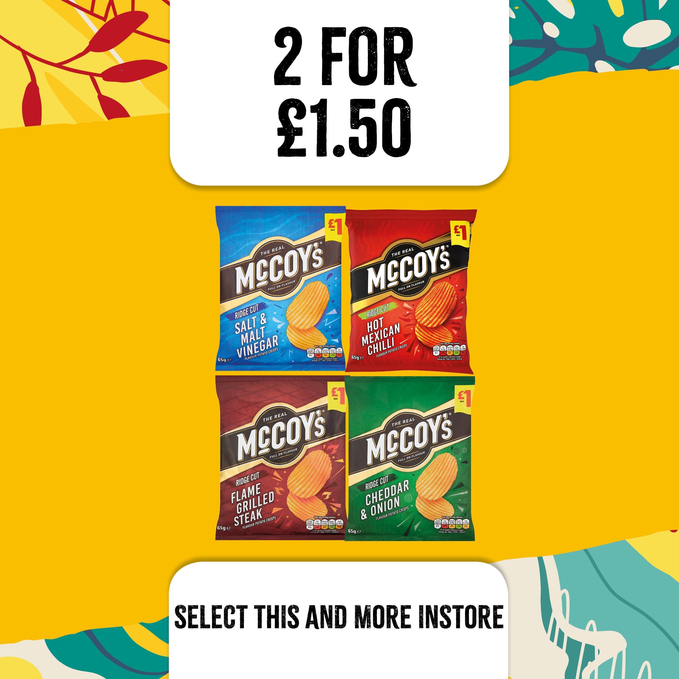 2 for £1.50 on mccoy's crisps at select convenience Select Convenience Huddersfield 01484 541193