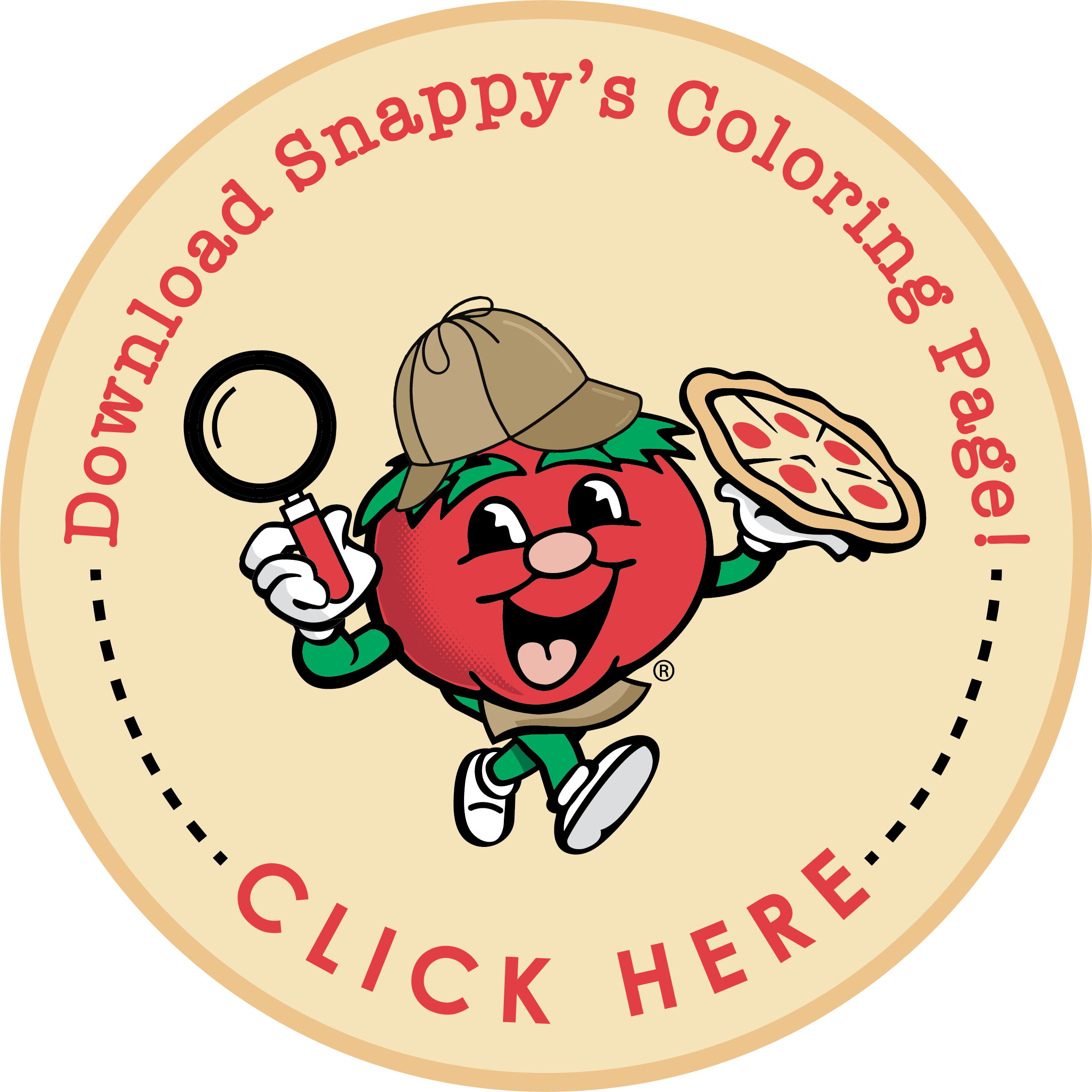 Agent of Change - Unity Pizza 2020
Snappy Tomato Pizza - Corporate Offices - Call 859.525.4680 - Online Menu - Carryout and Delivery
"Add Cheddar and Make It Better!" 
Bullying Prevention Handbook