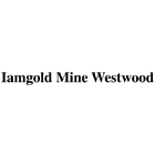 Iamgold Mine Westwood