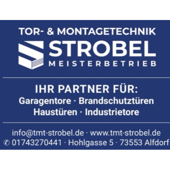 Tor - & Montagetechnik Strobel in Alfdorf - Logo