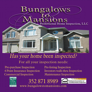 Bungalows to Mansions Professional Inspection Services, LLC Gainesville (352)871-8989