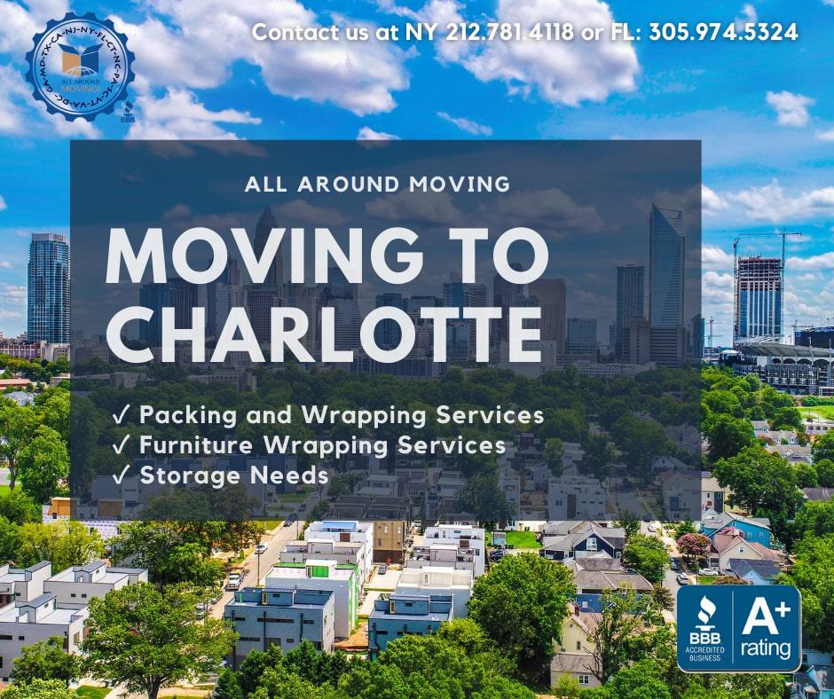 Moving to Charlotte, North Carolina is made easy with All Around Moving