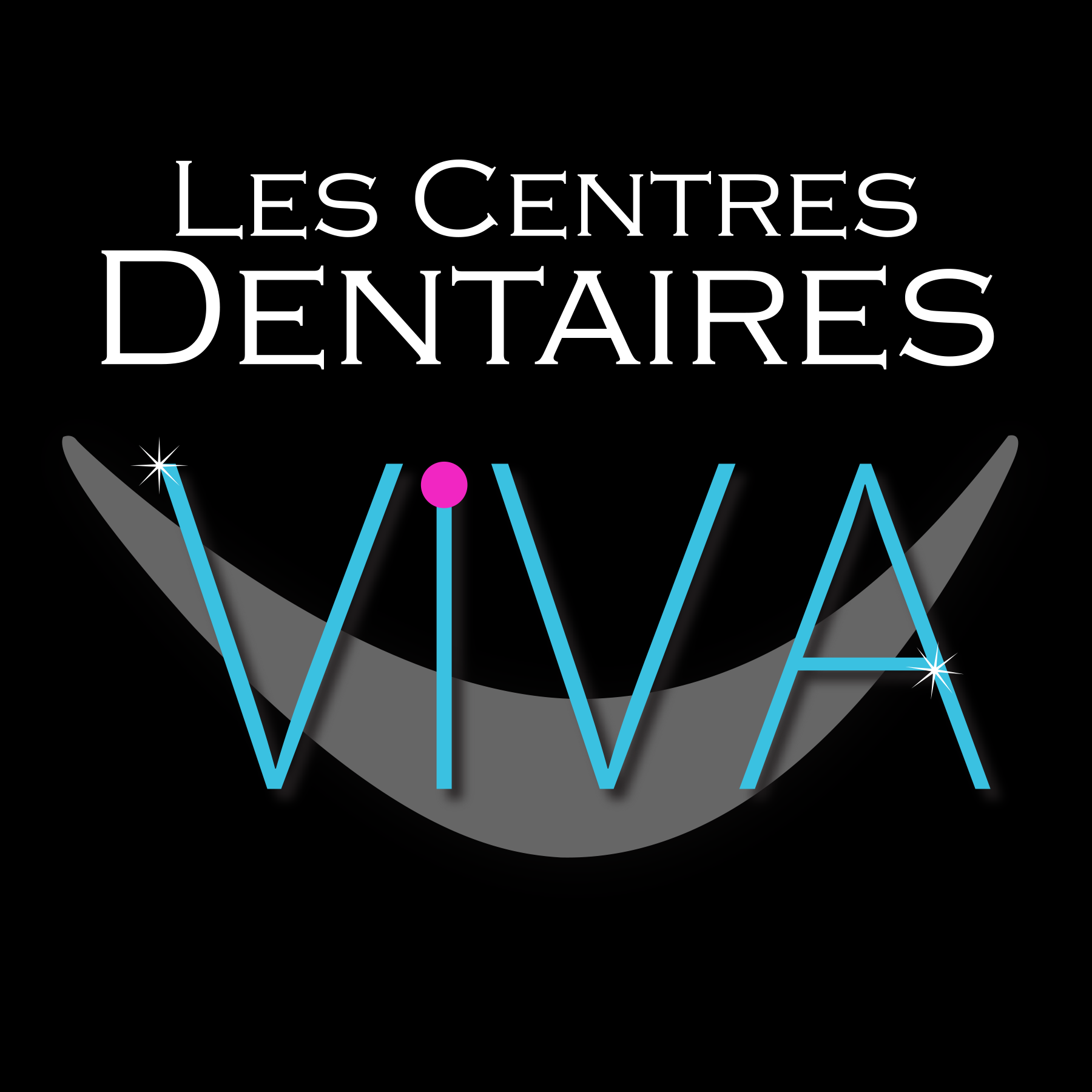 Les Centres Dentaires VIVA - St-Constant
