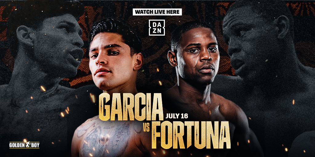 DAZN Boxing R.Garcia vs. Fortune - Saturday, Jul 16, 2022 from 4:00pm ...