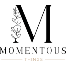 Momentous Things  