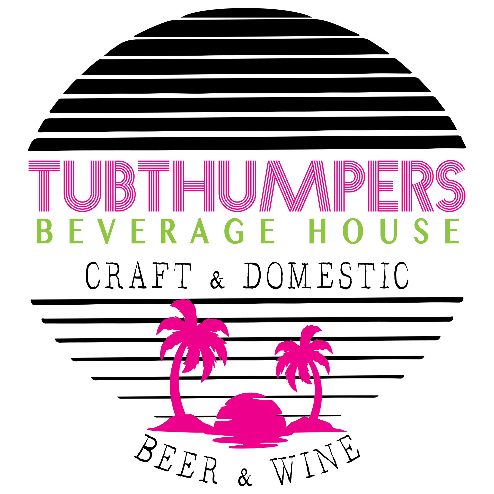 Tubthumpers Beverage House