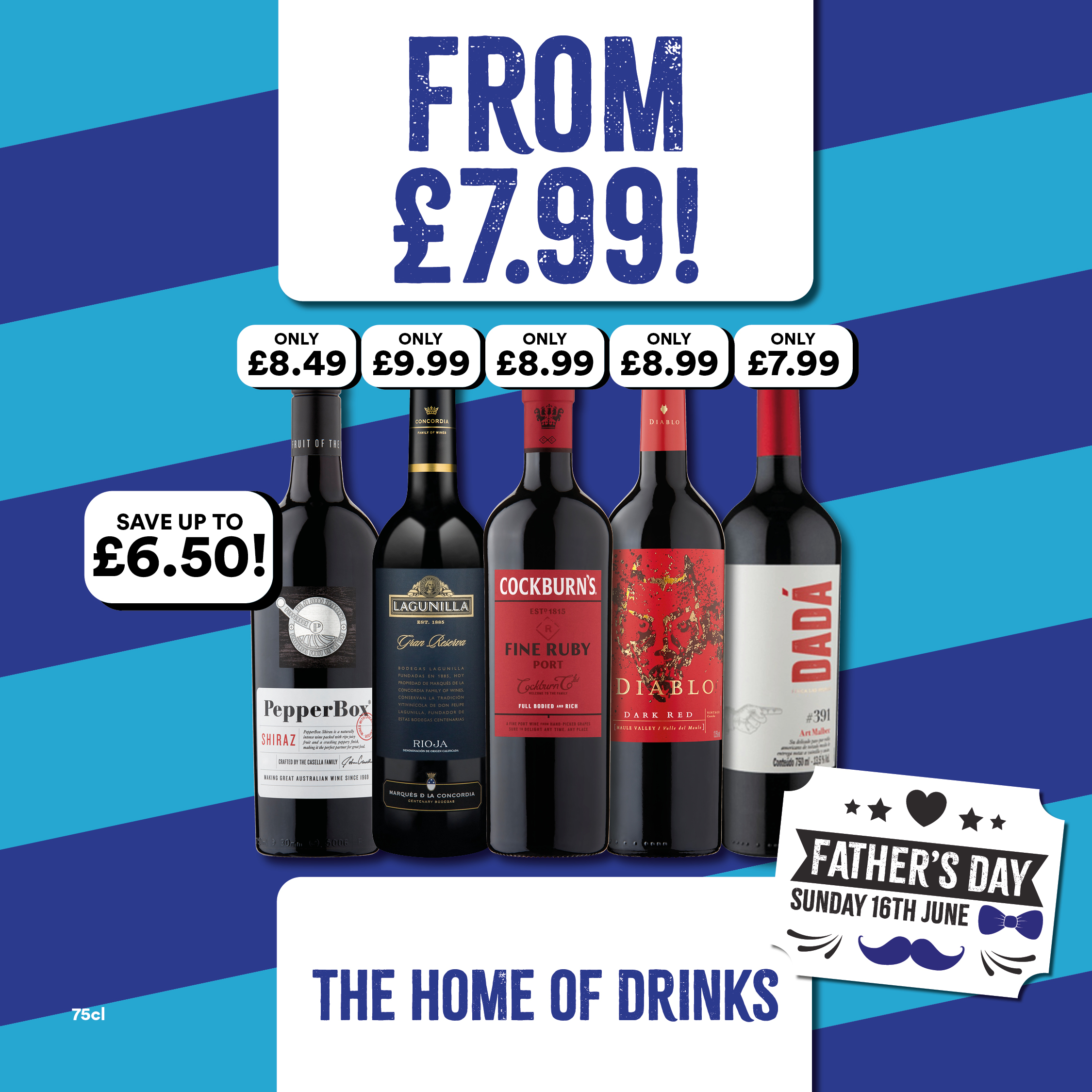 From £7.99 on selected wines Bargain Booze Plus Ashbourne 01335 343957