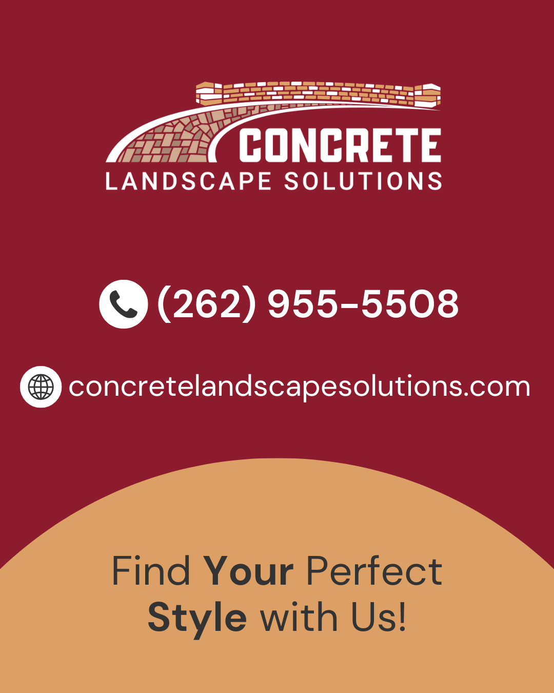 Concrete Landscape Solutions branded contact image encouraging homeowners to find their perfect concrete patio style.