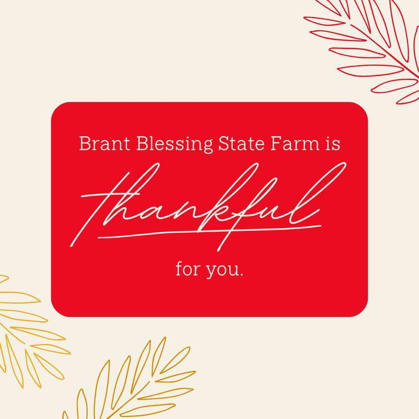 Brant Blessing  - State Farm Insurance Agent
