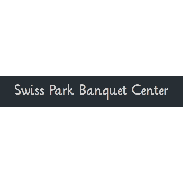 Swiss Park Banquet Center