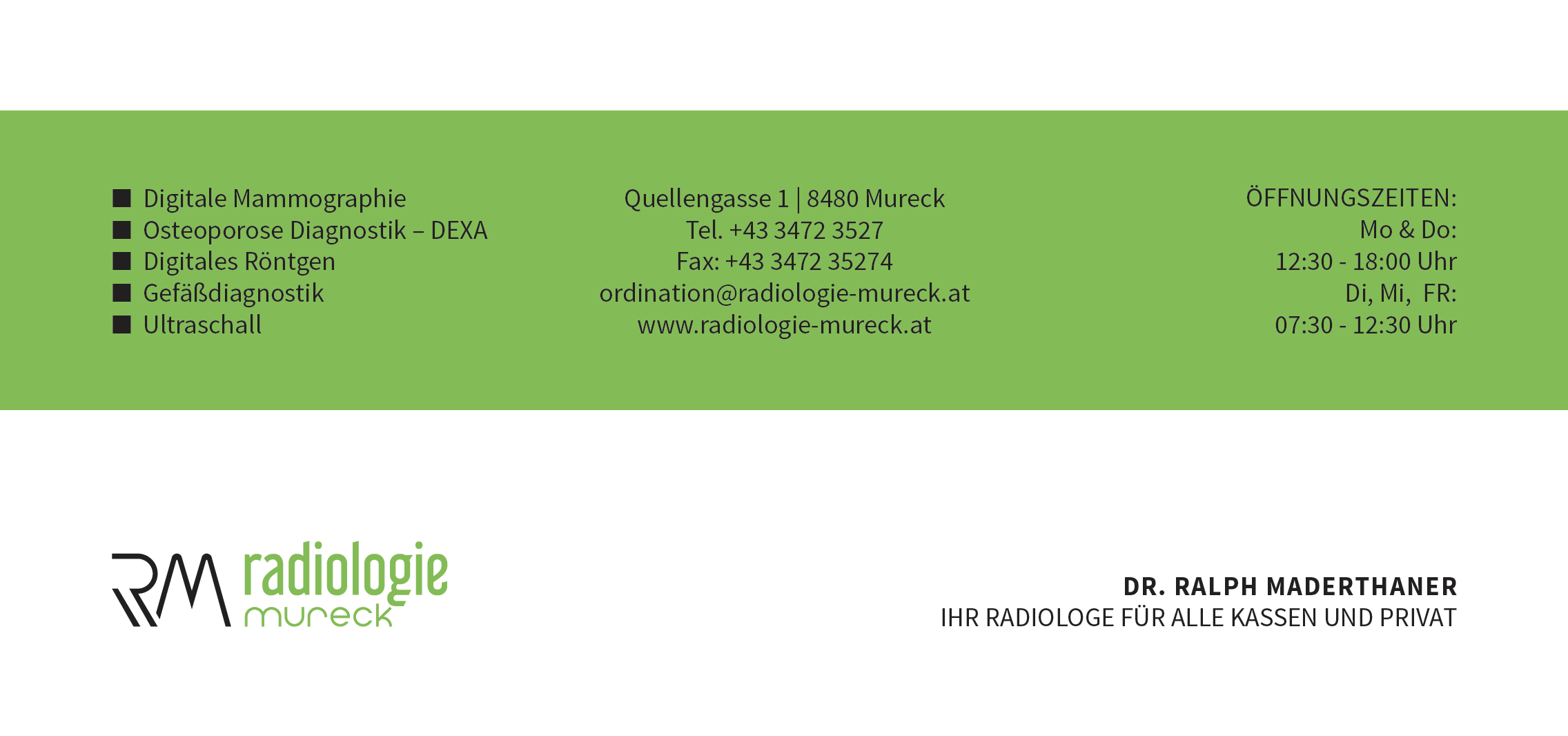 RADIOLOGIE MURECK Dr. Ralph Maderthaner, Quellengasse 1 in Mureck