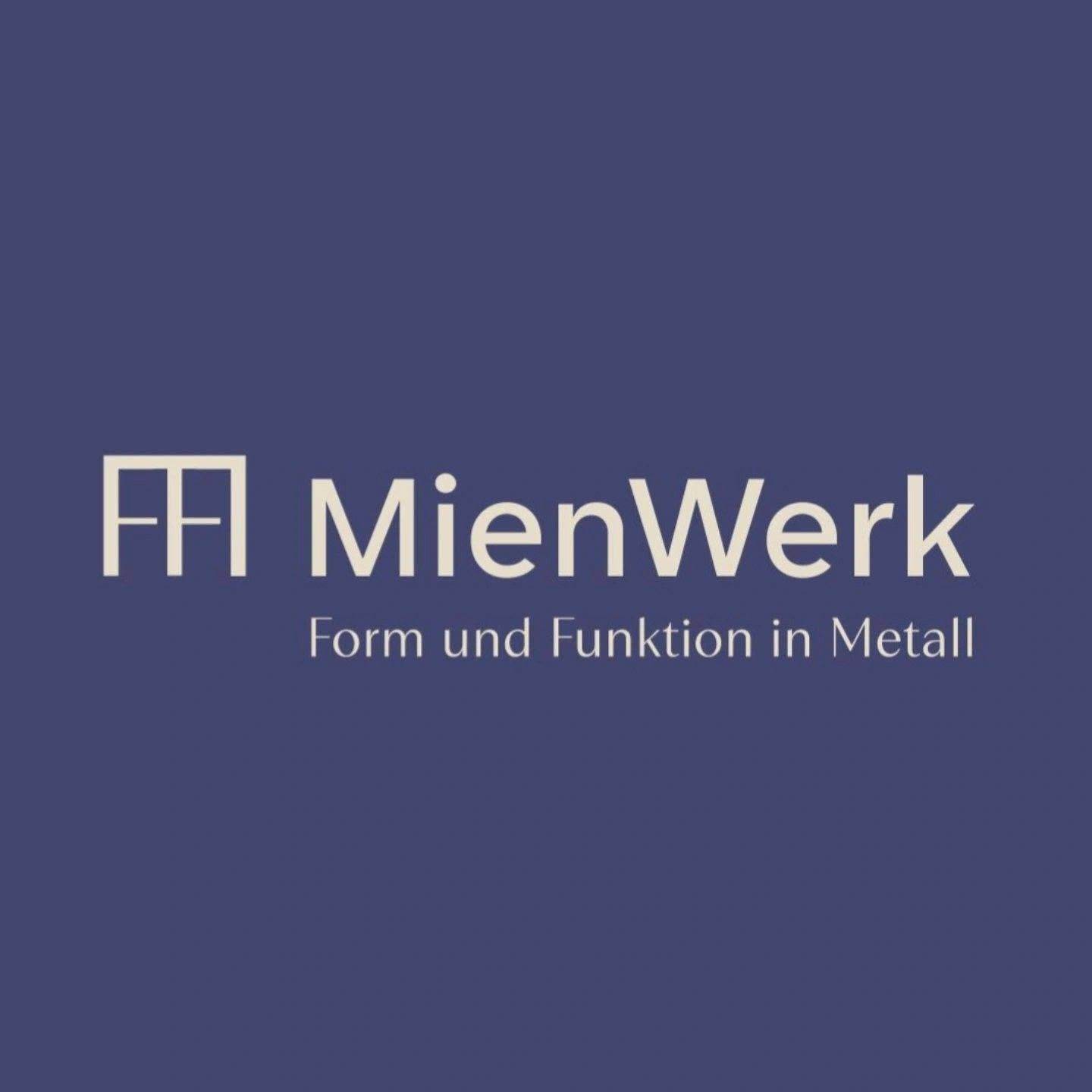MienWerk Form und Funktion in Metall Thorsten Behrens Metallbau  