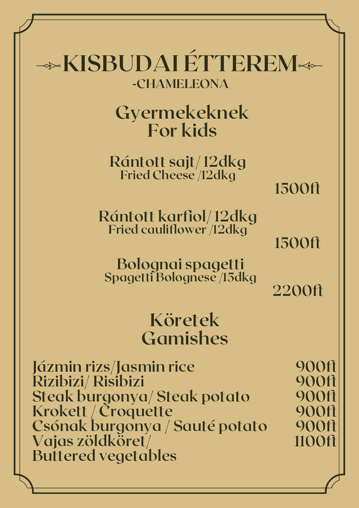 Images KisBudai Étterem - Székesfehérvár Chameleona