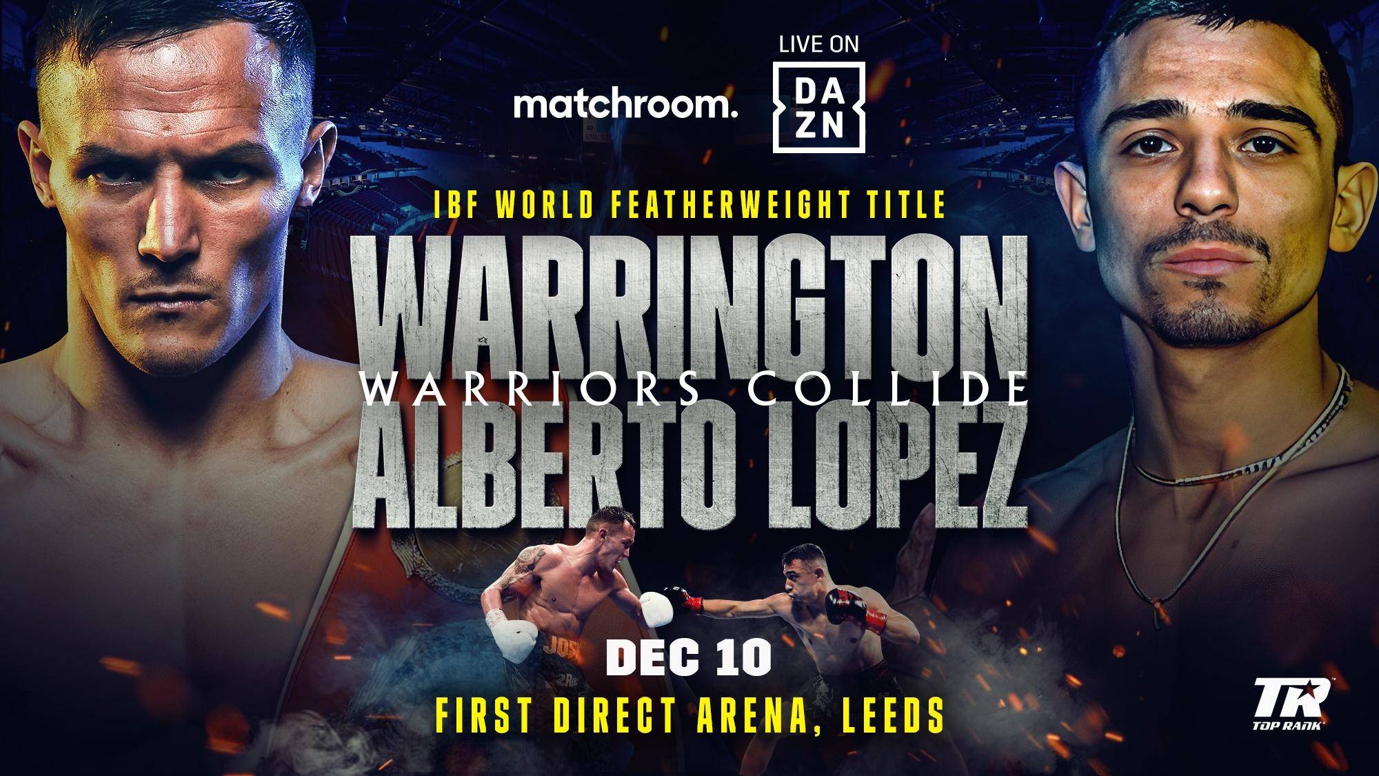 DAZN Boxing Series: Warrington vs Lopez