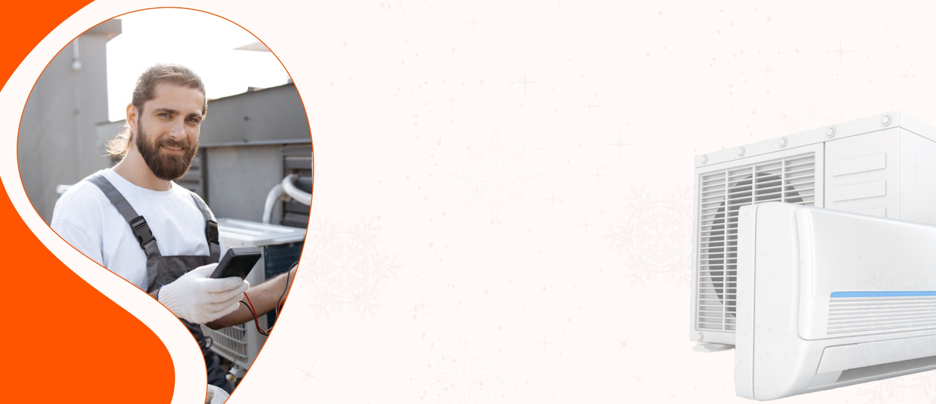 A man with a beard and ponytail, wearing gray overalls and white gloves, smiles at the camera while holding a black device and looking at another person's hand. In the background, there are air conditioning units, and the right side of the image features a pale background with snowflake graphics. The left side has a large orange curved shape.