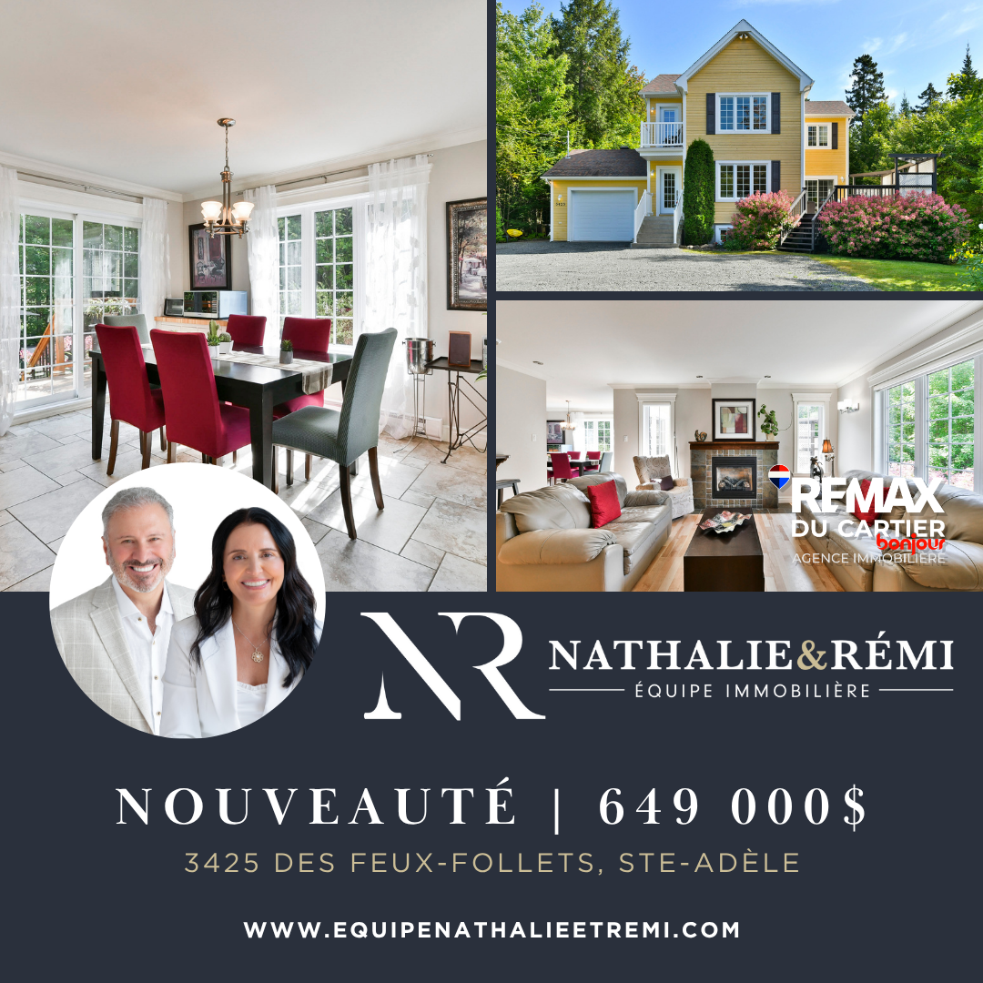 Images Nathalie Plante et Rémi Tremblay, RE/MAX Du Cartier Bonjour - Courtiers immobiliers inc. agréés, DA. Saint-Sauveur