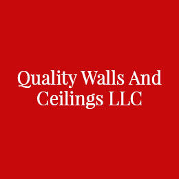 Quality Walls And Ceilings LLC