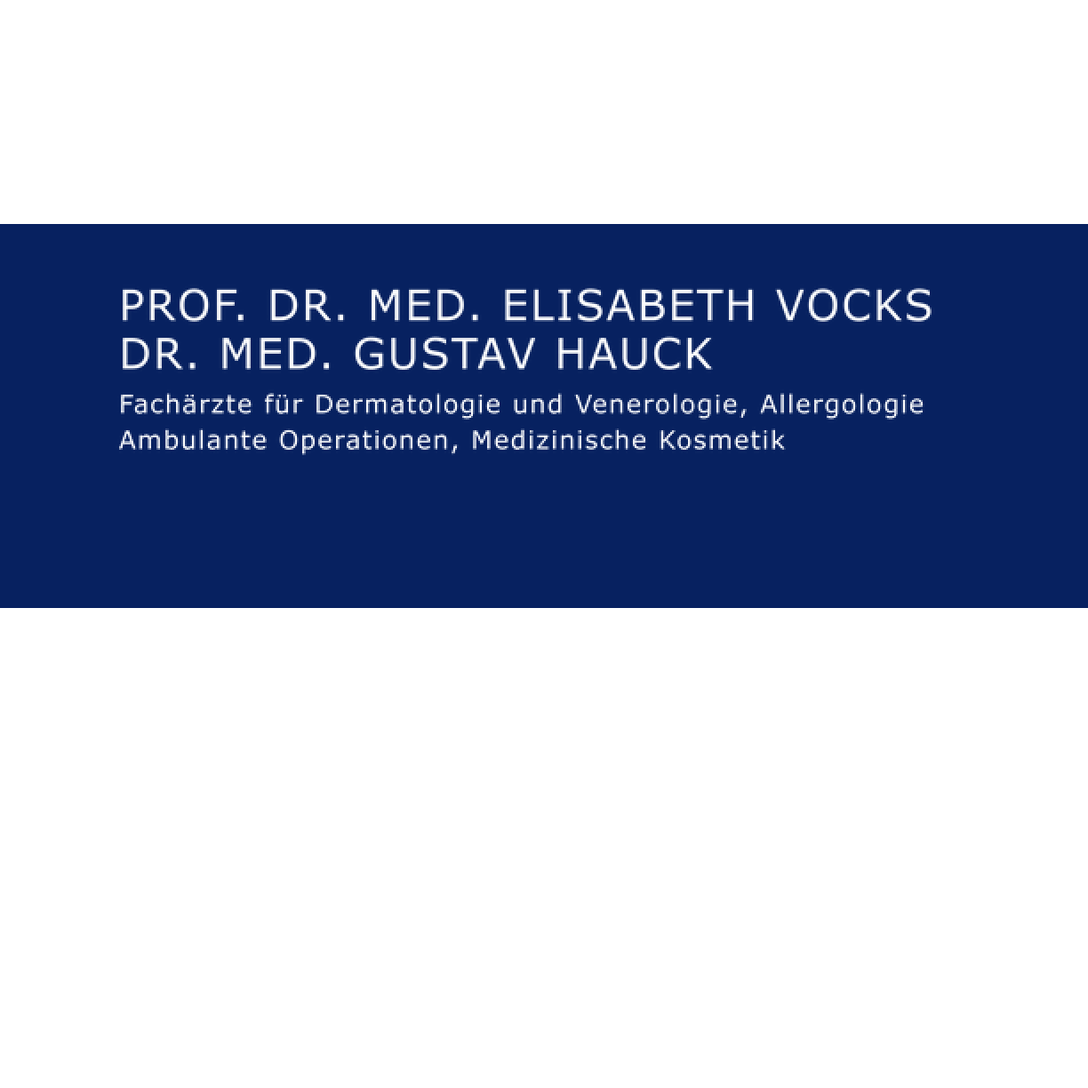 Dermatologische Gemeinschaftspraxis Prof. Dr. med. Elisabeth Vocks und Dr. med. Gustav Hauck München in München - Logo