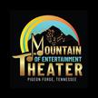 Mountain of Entertainment Theater: Array - Pigeon Forge, TN 37863 - (865)245-4386 | ShowMeLocal.com