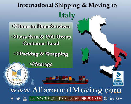 International Shipping & Moving to Italy www.Allaroundmoving.com