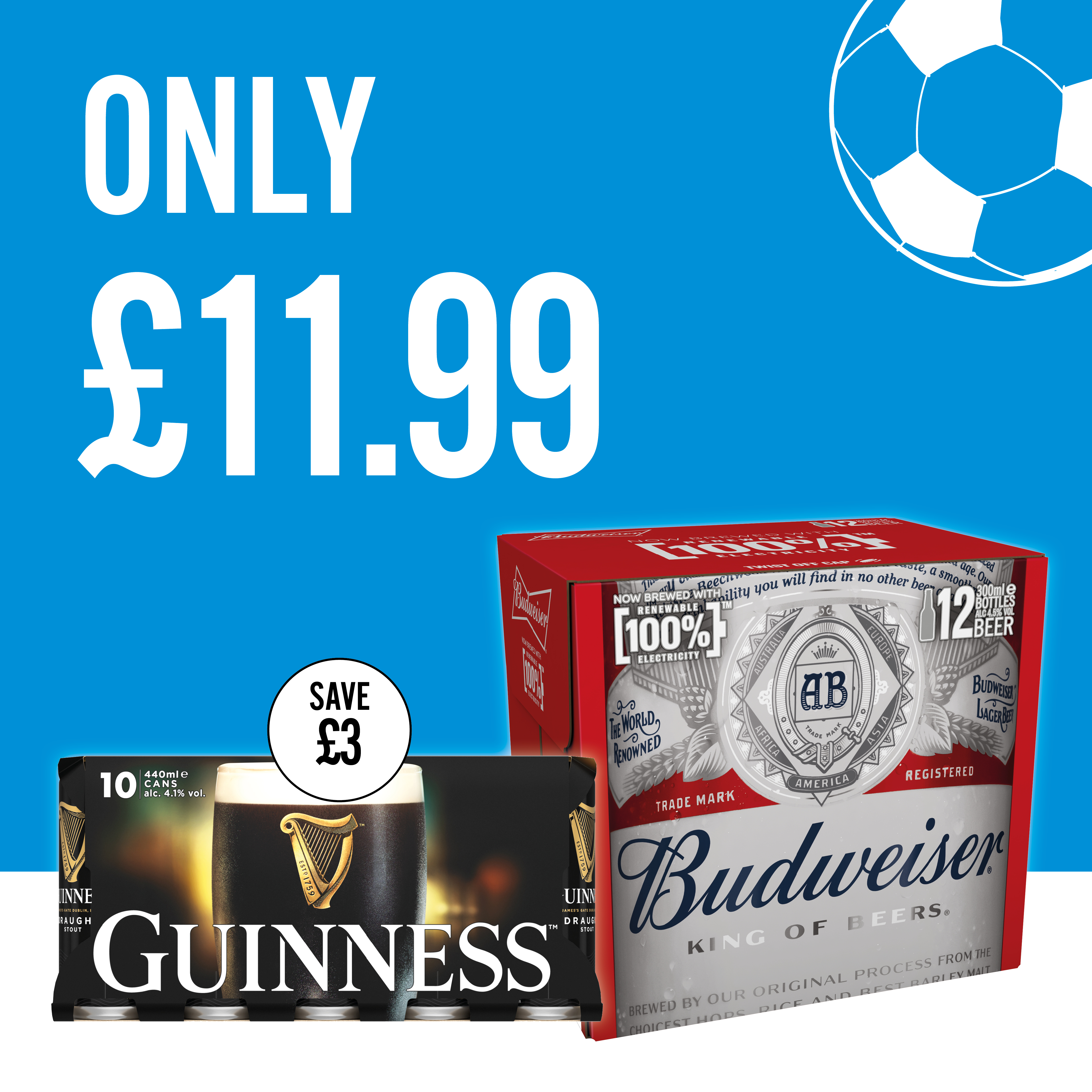 &pound;11.99 on selected big beer packs