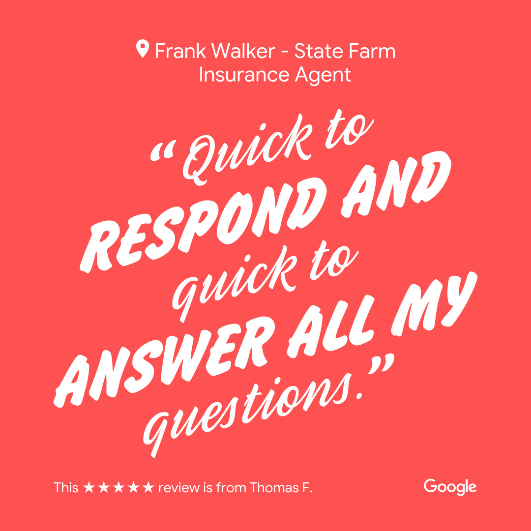 Frank Walker - State Farm Insurance Agent