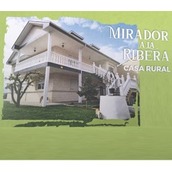 Casa Rural Mirador a la Ribera Turcia