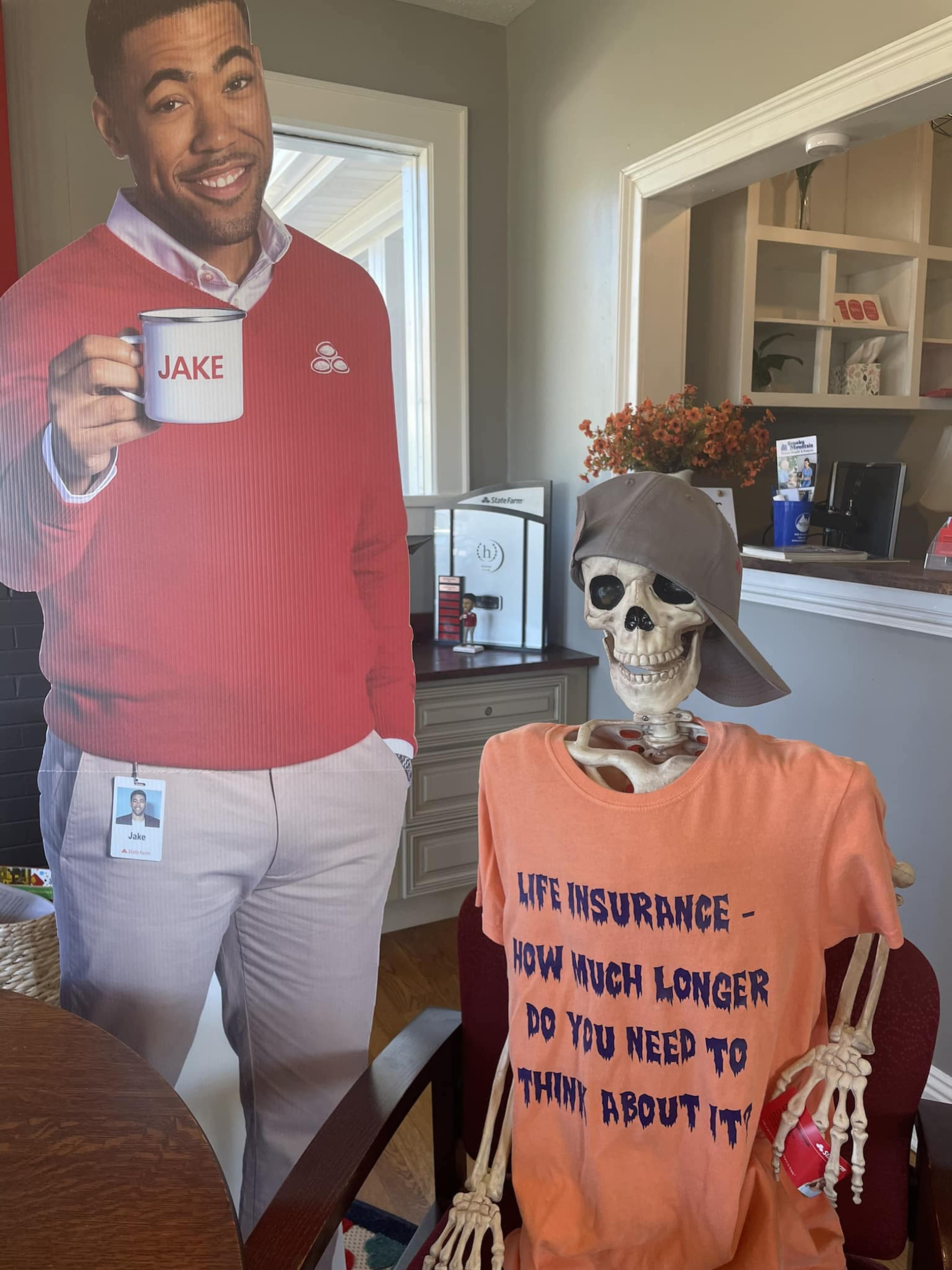 Bones and Jake say, "Life insurance?" How much longer do you need to think about it?