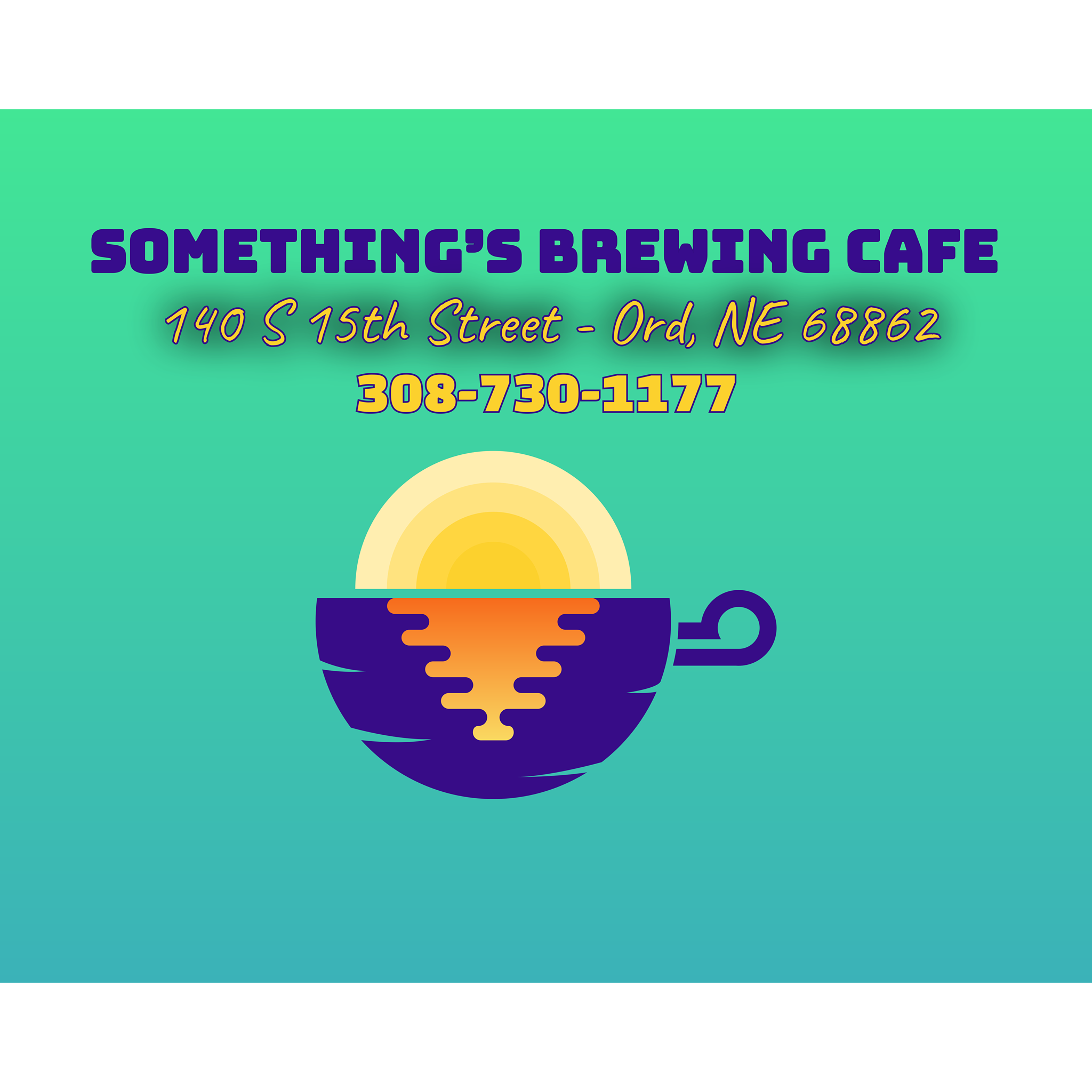 Something's Brewing Cafe Ord (308)730-1177