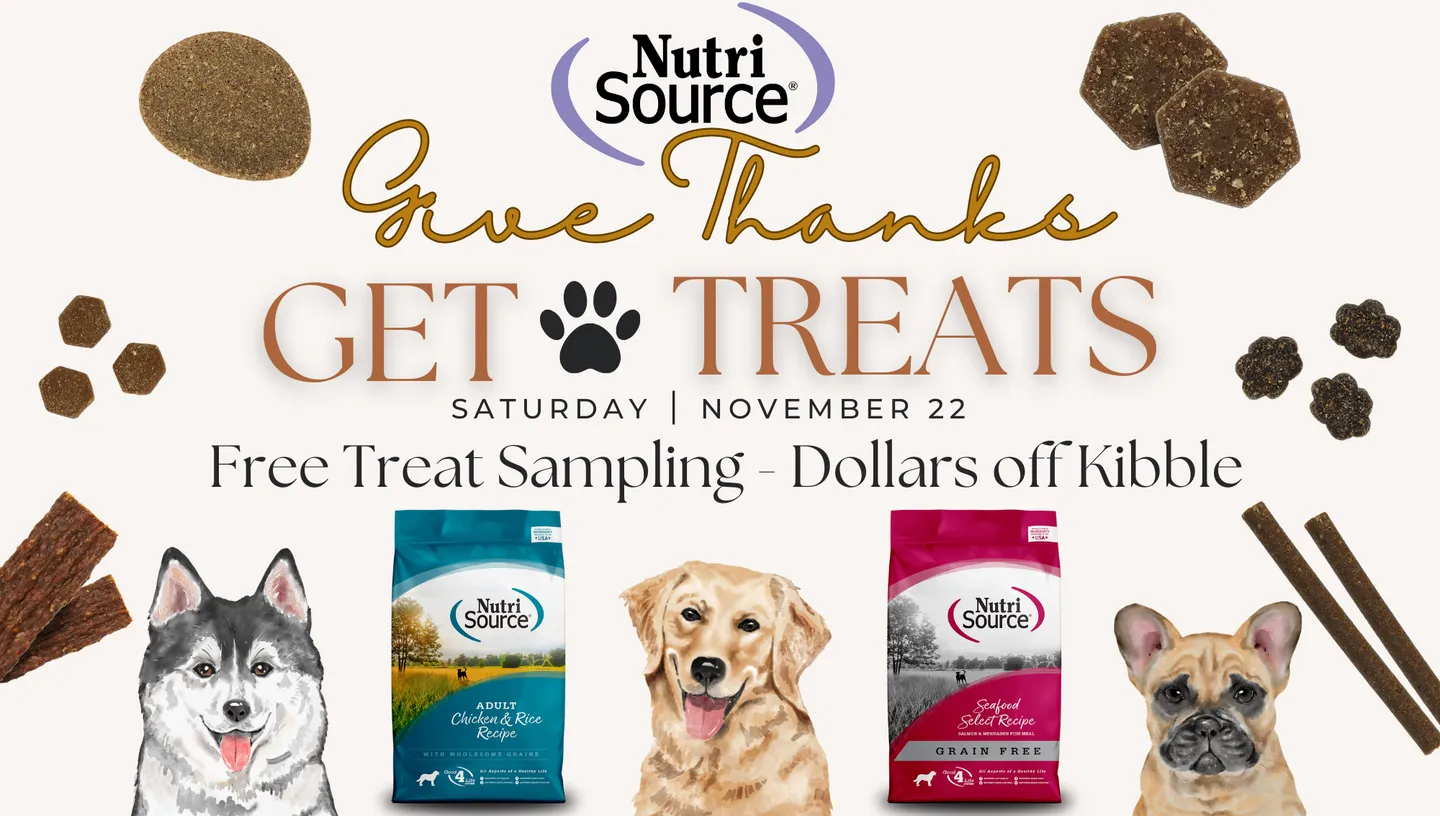 Image of Local Pet Event Give Thanks & Get Treats with Nutrisource Pet Food! Nearby