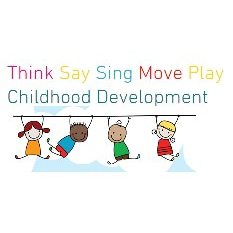 Think Say Sing Move Play Childhood Development Logo