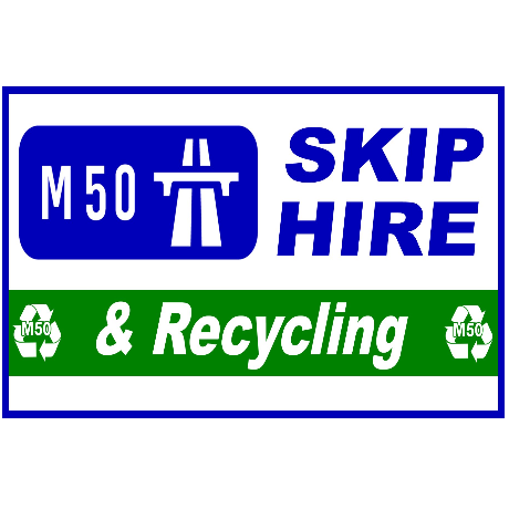 M50 Skip Hire - Waste Management Service - Dublin - (01) 862 0011 Ireland | ShowMeLocal.com
