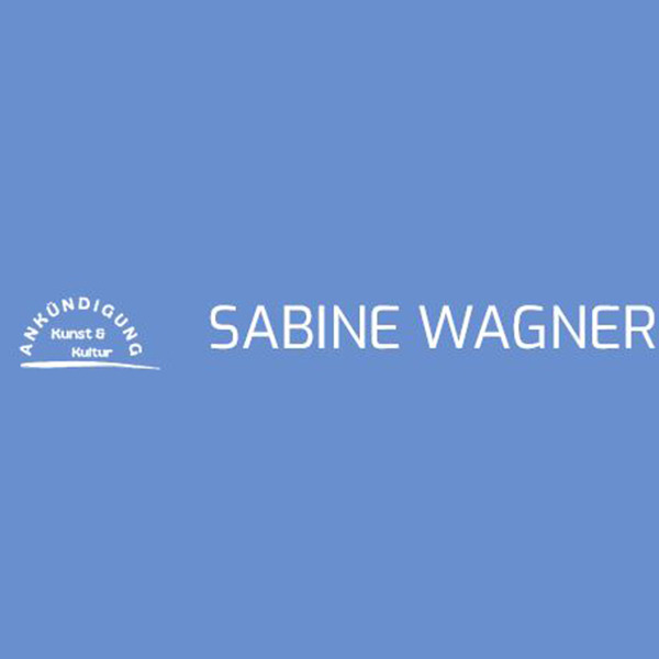 Sabine Wagner Ankündigung von Kunst und Kultur 3500 Krems an der Donau