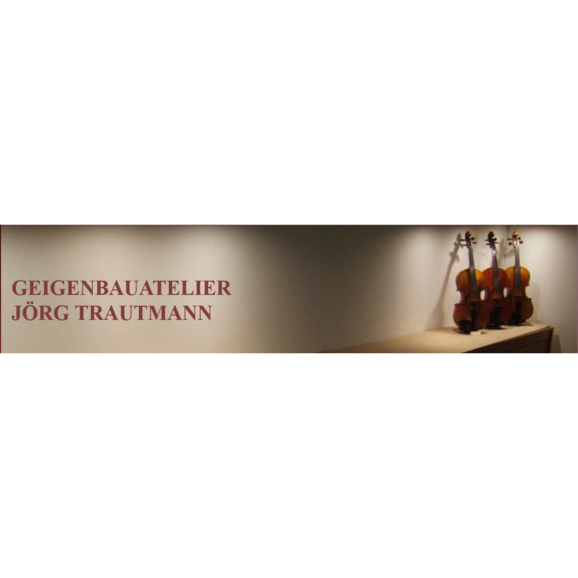 Geigenbauatelier Trautmann | München | Geigenbaumeister  