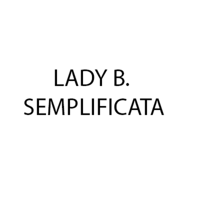 Lady B. Semplificata - Poggibonsi