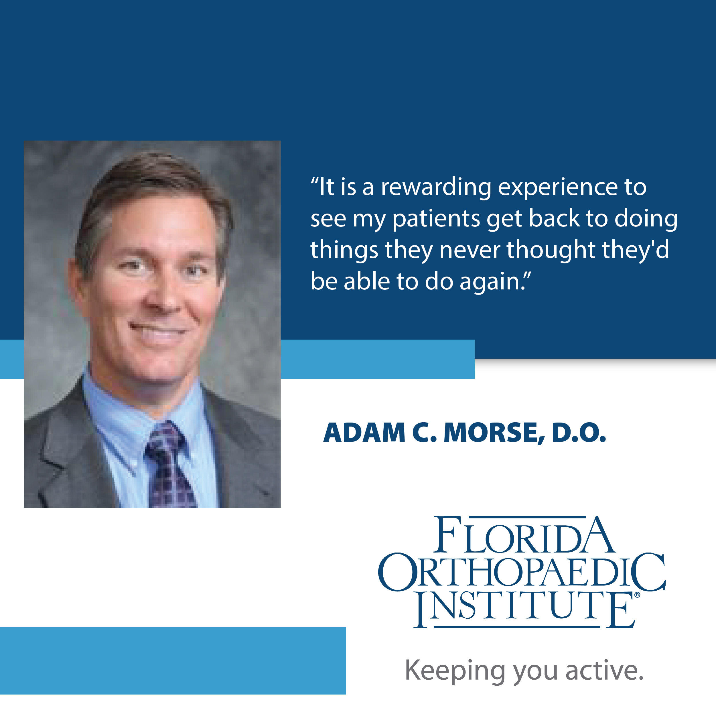 Dr. Adam C. Morse Physician Highlight
