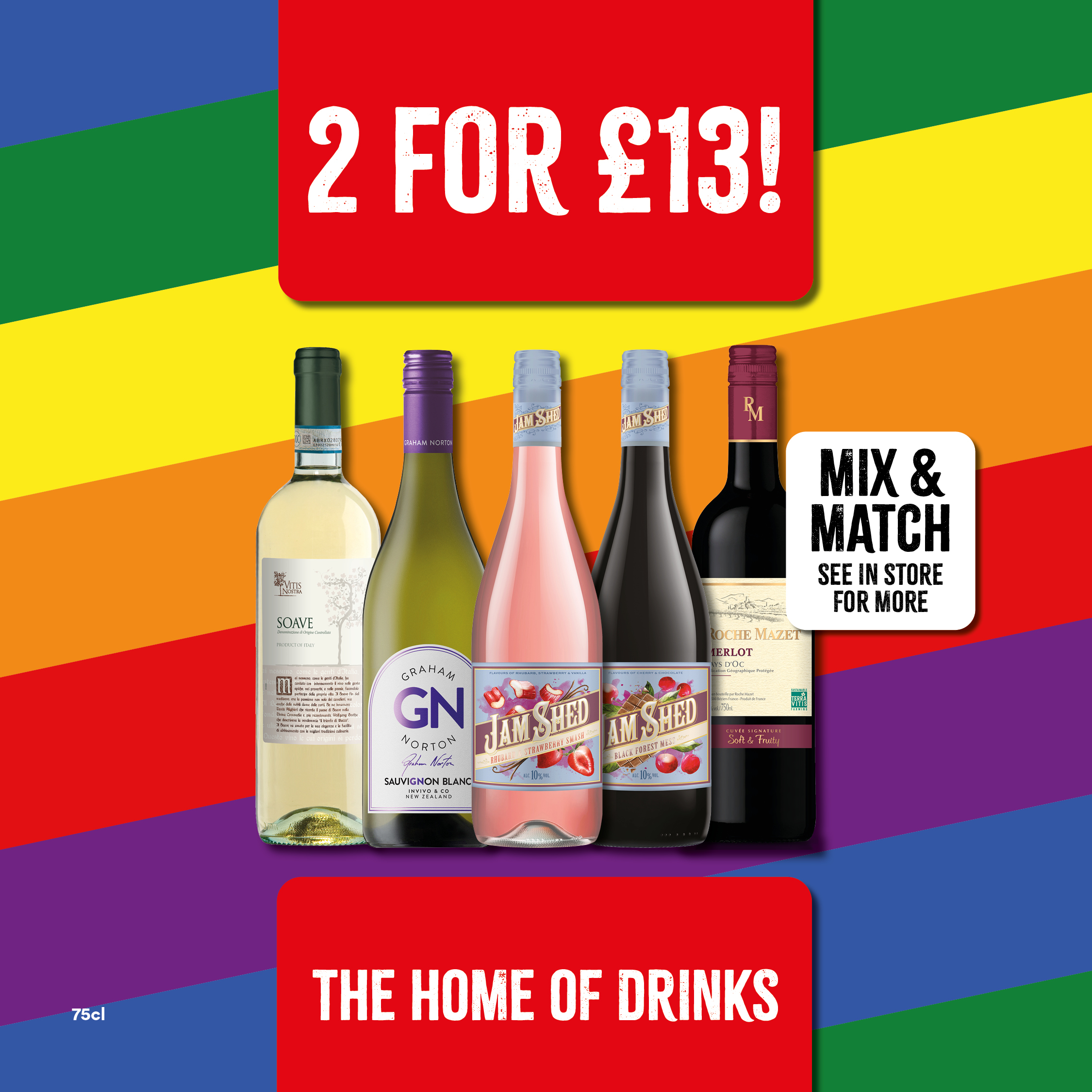 2 for £13 on selected wines Bargain Booze Sleaford 01529 307971