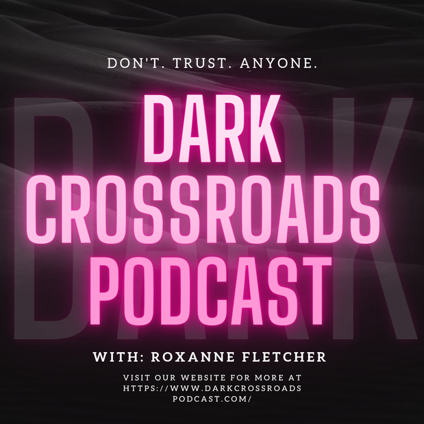 Images Dark Crossroads Podcast