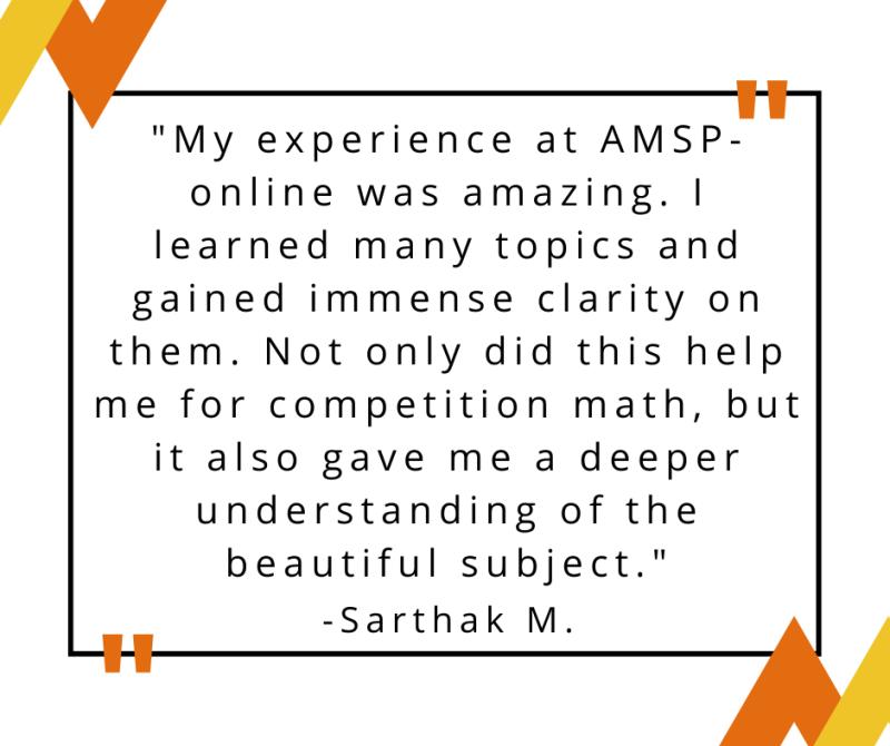 At AwesomeMath math summer camp we strive to enrich our student's problem-solving abilities so that they can improve their competitive math performance in a diverse environment with challenging courses and fun activities so as to create life-long memories and friendships. But don’t take our word for it, read what our awesome students have to say about the math camp.