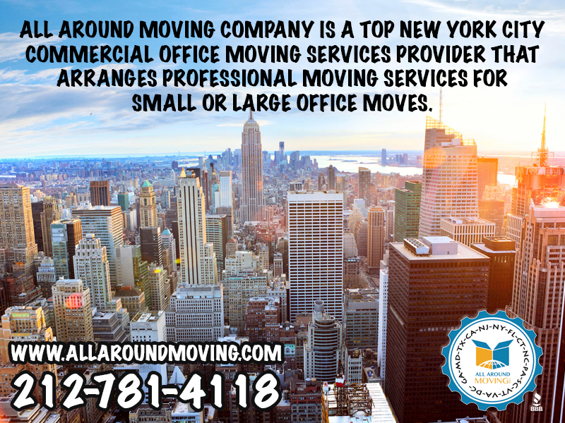 New York City Commercial / Office Moving Services www.AllaroundMoving.com 212-781-4118