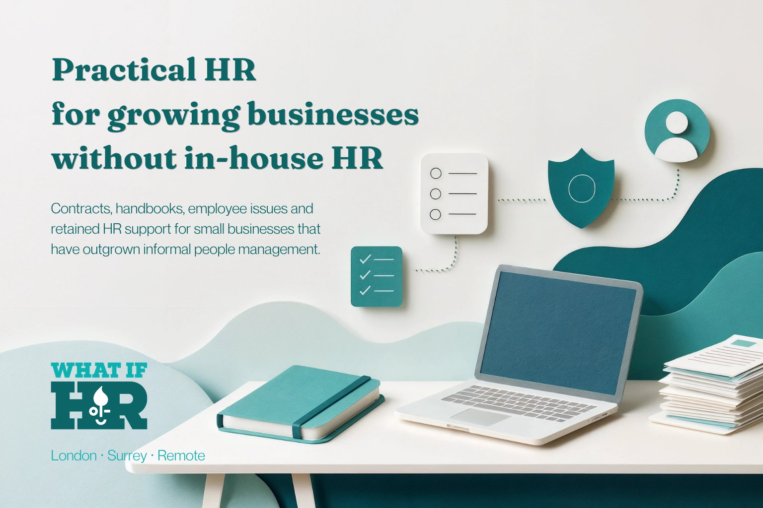 What If HR service banner for businesses without in-house HR, offering HR foundations, contracts, handbooks, policies and compliance support across South East England and the UK.