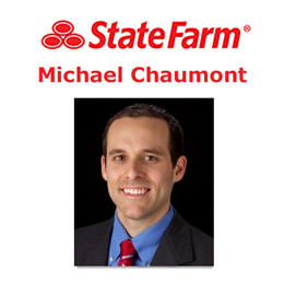 Michael Chaumont- State Farm Insurance Agent